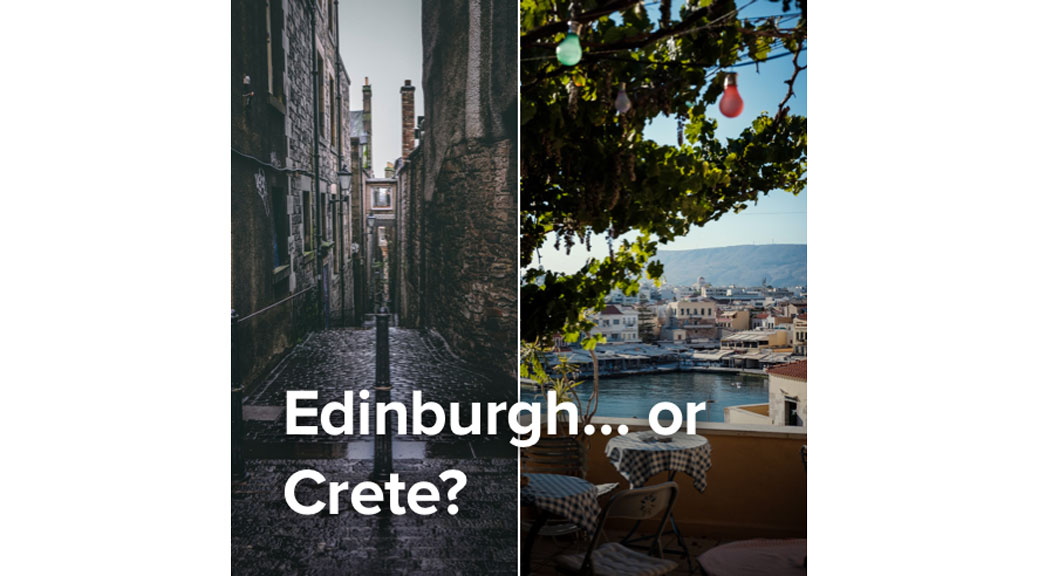 Cost of Living Expenses in Edinburgh is Equal to 6.5 weeks Vacation at Crete