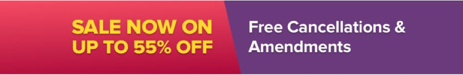 SALE NOW ON UP TO 55% OFF - Free Cancellations & Amendments
